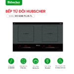 Bếp từ đôi Hubscher model: IHC-6268 PLUS.TL